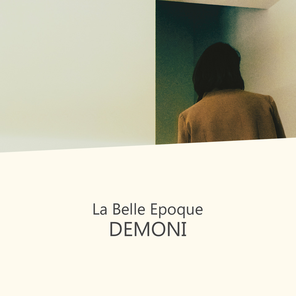 la belle epoque demoni