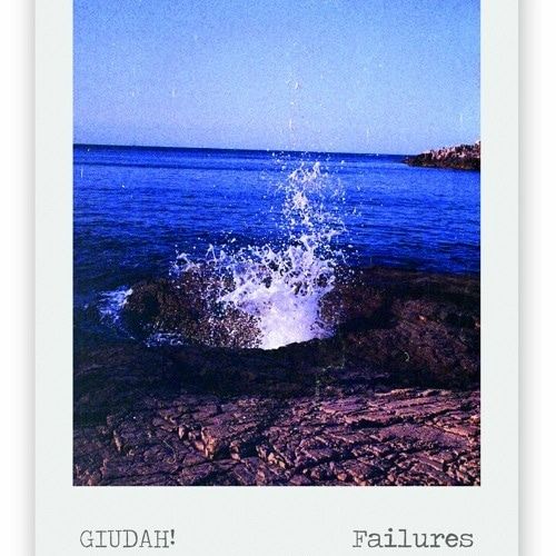 Giudah, fuori il nuovo disco “Failure” dopo la lunga pausa
