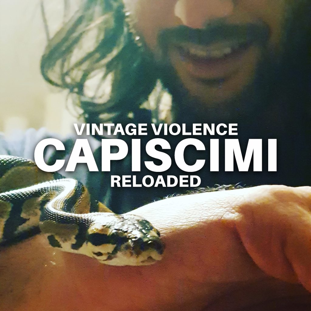 "Capiscimi (Reloaded)"
