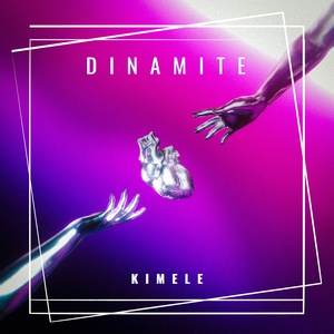 Kimele - Dinamite - Cover