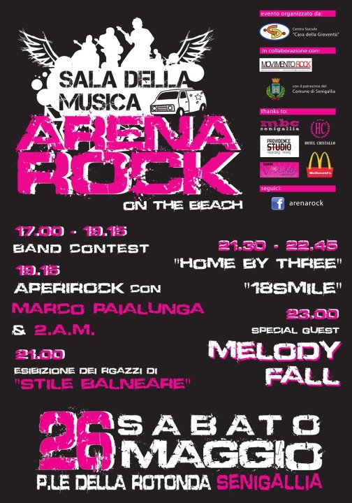 ARENA ROCK 2012 (Senigallia) – MELODY FALL + 18Smile + Home by three