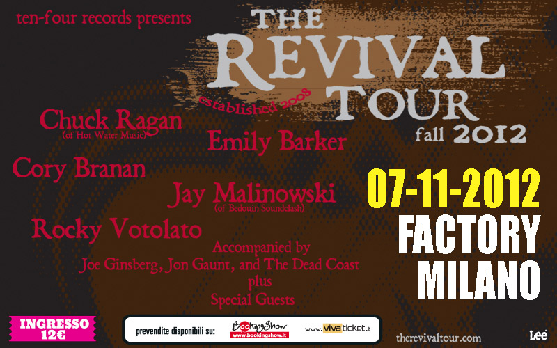 The Revival Tour – Factory (Milano) 07/11/2012