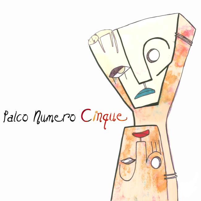 Palco Numero Cinque: il primo EP!