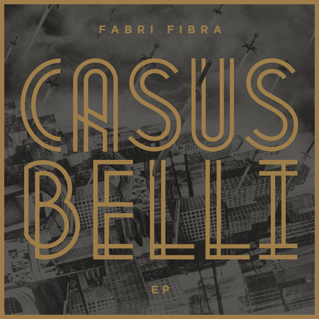 Fabri Fibra – Casus Belli (Ep)