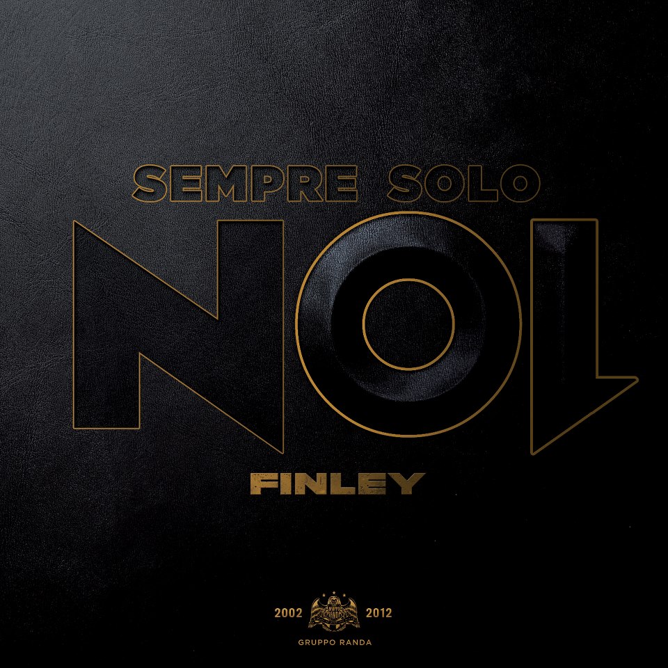 Finley – Sempre Solo Noi