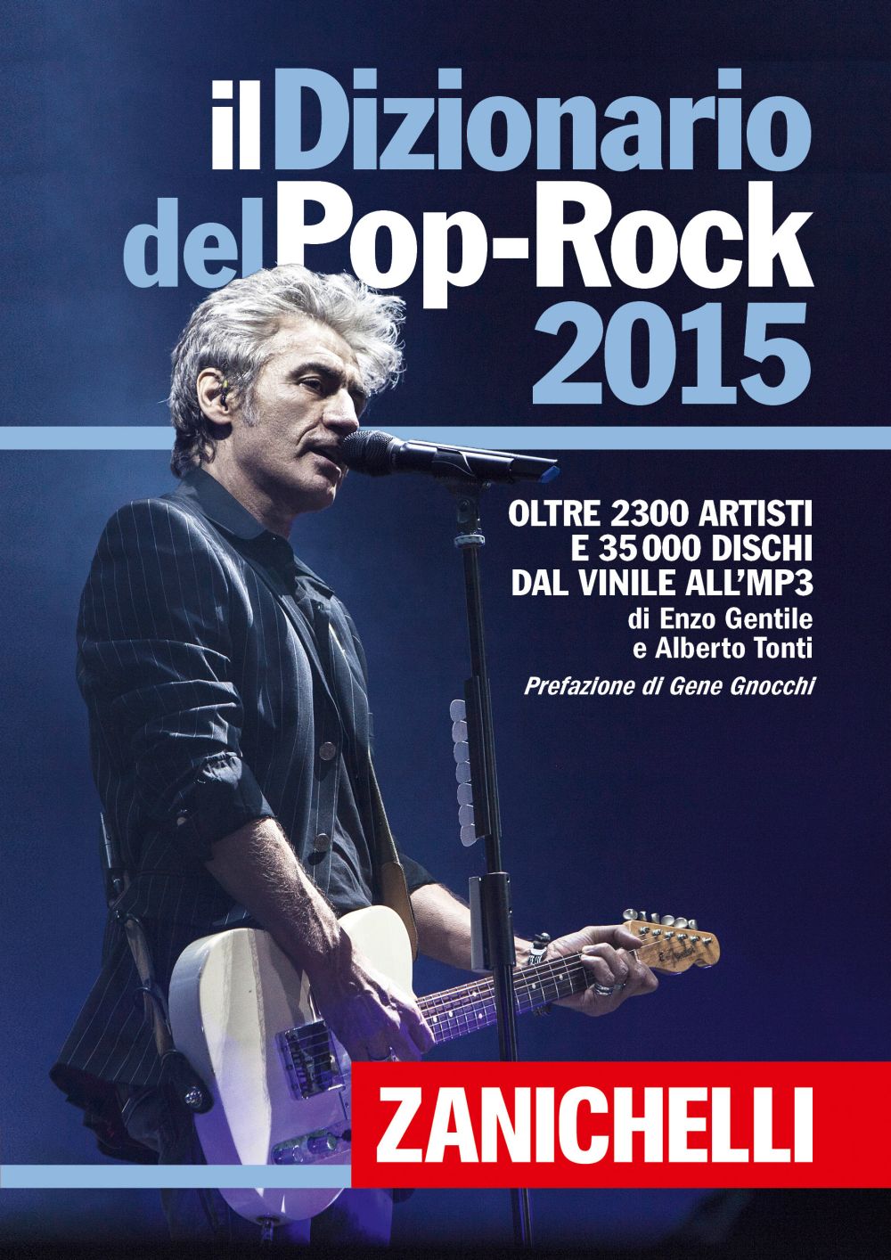 E’ Ligabue il “re” del  Dizionario del Pop-Rock 2015