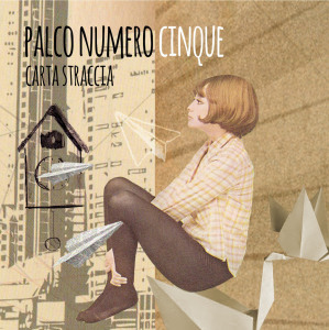 Palco Numero Cinque – Carta straccia