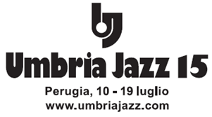 UMBRIA JAZZ 15: 10 giorni di grande musica con 250 eventi!