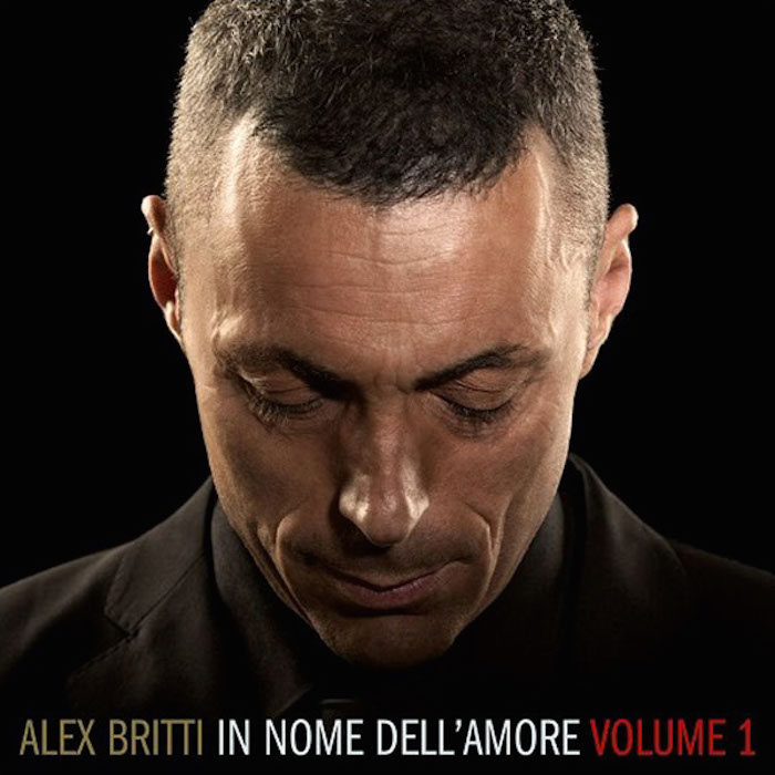 “In nome dell’amore volume 1”: il vero Alex Britti è qui!