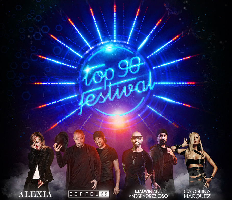 TOP 90 FESTIVAL con ALEXIA, EIFFEL 65, MARVIN & ANDREA PREZIOSO, CAROLINA MARQUEZZ