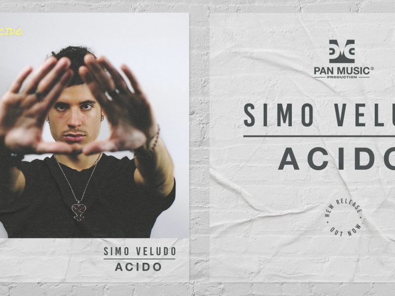 “Acido”, il nuovo singolo di Simo Veludo