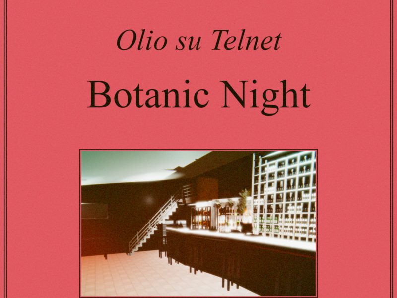 Olio Su Telnet, “Botanic Night” è il loro nuovo concept album!