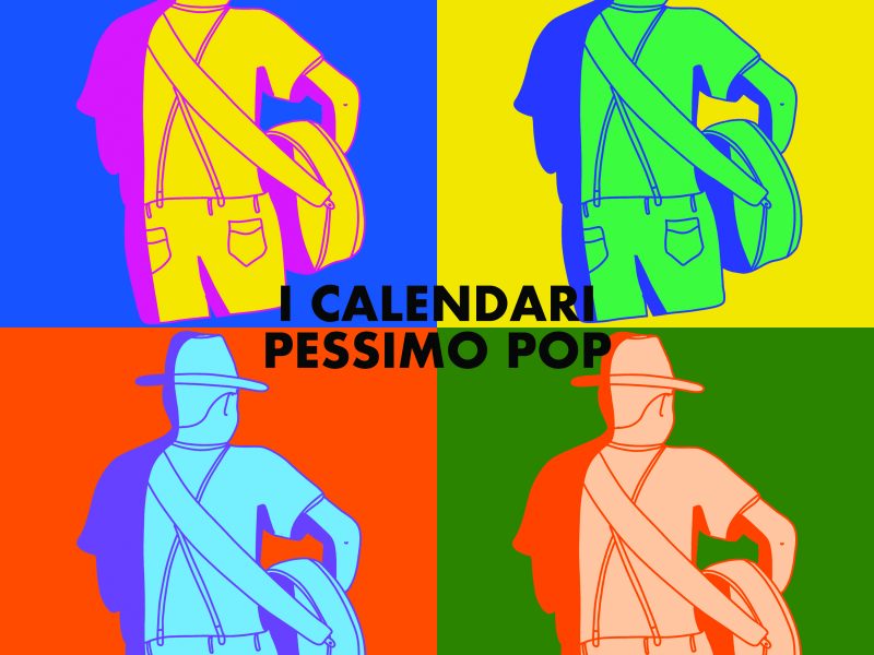 I Calendari, online il nuovo singolo “Pessimo Pop”