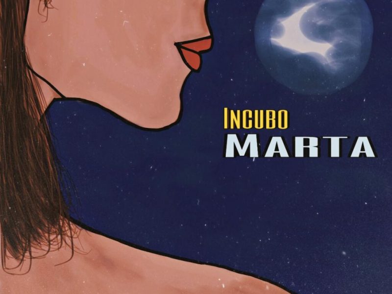 Incubo, online il suo singolo di debutto “Marta”: esplosione di energia