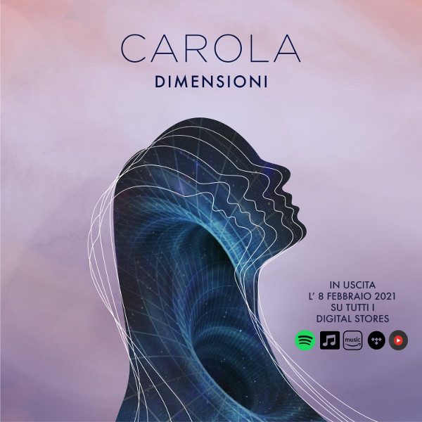 “Dimensioni”, l’EP di Carola: un viaggio tra luoghi reali e astratti