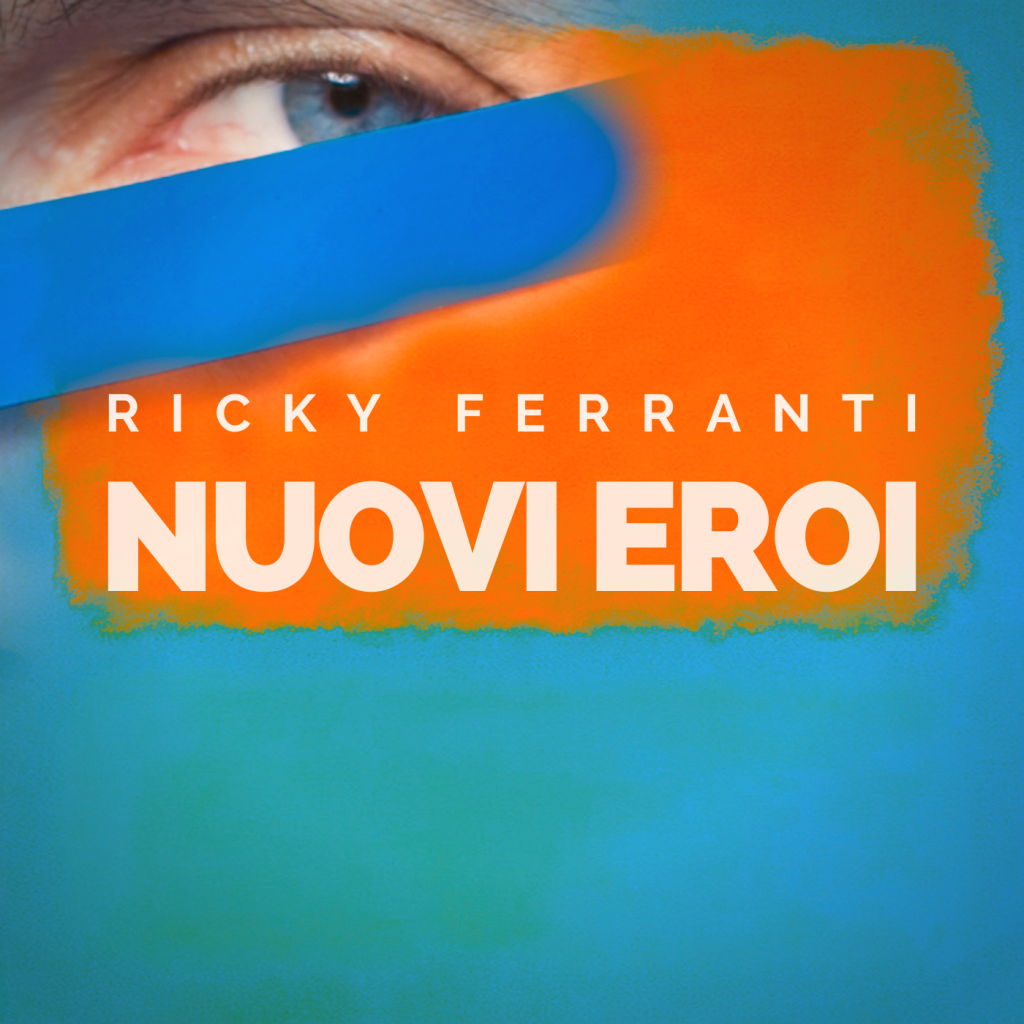 ricky ferranti nuovi eroi