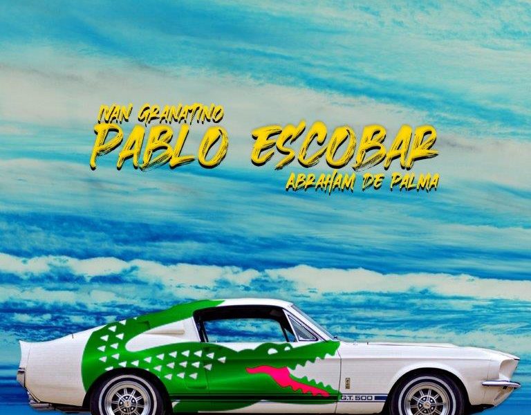 Ivan Granatino, fuori il nuovo singolo “Pablo Escobar”