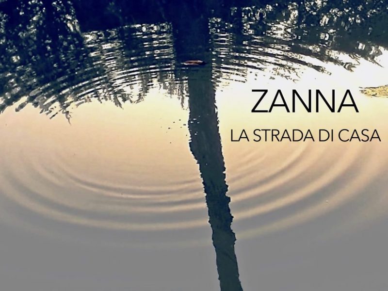 Zanna, fuori il nuovo singolo tra elettronica e pop “La strada di casa”