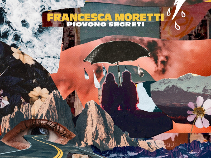 Francesca Moretti, fuori il singolo d’esordio “Piovono Segreti”