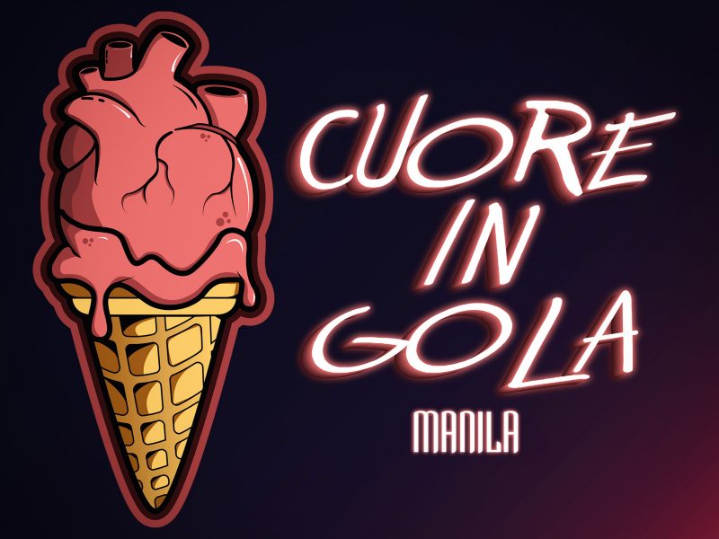 Manila, fuori il nuovo singolo “Cuore in gola”