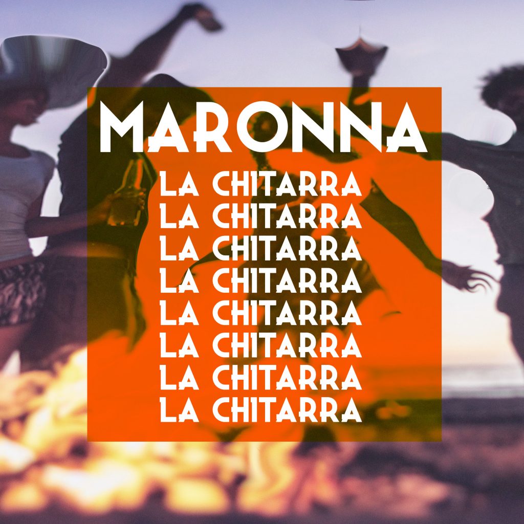 la chitarra maronna