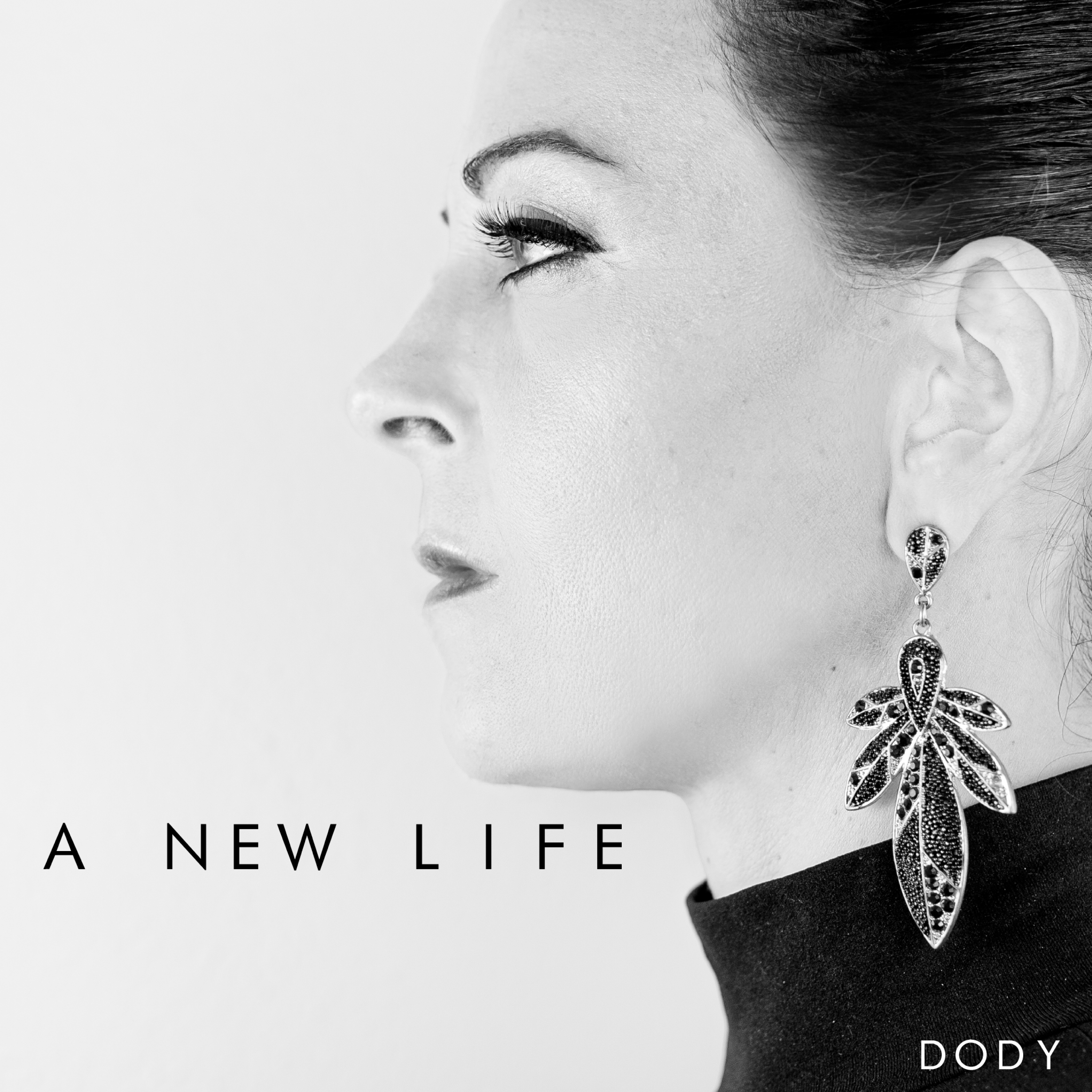 dody a new life
