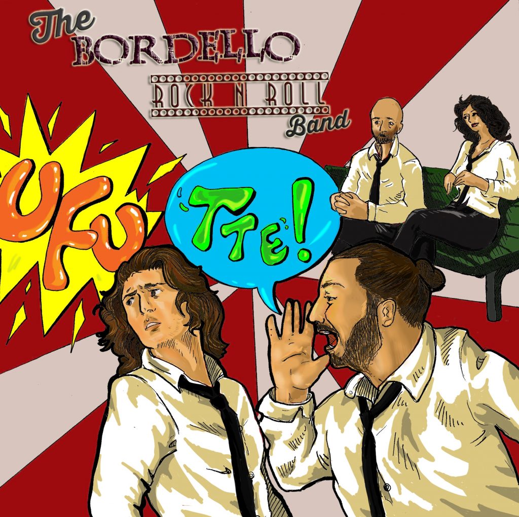 The Bordello Rock 'n' Roll Band - Ufu!