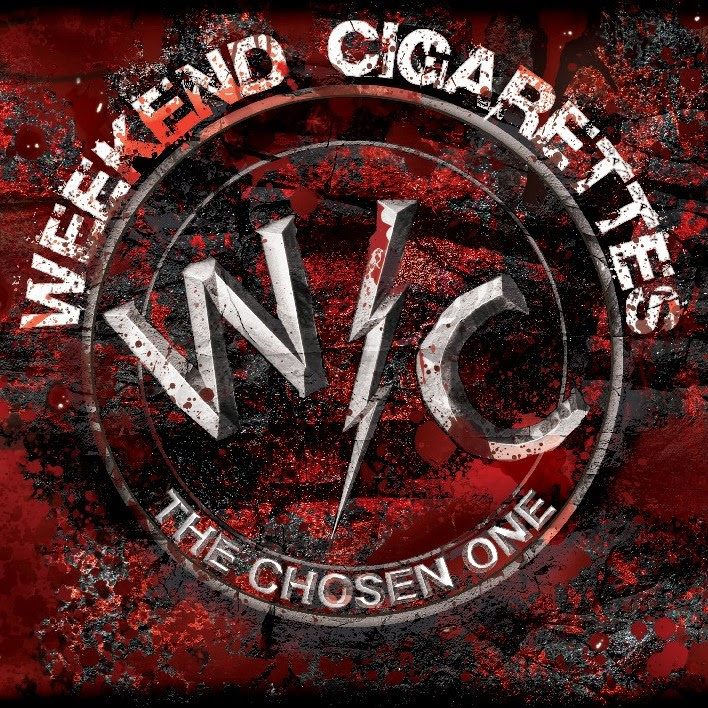 the chosen one weekend cigarettes