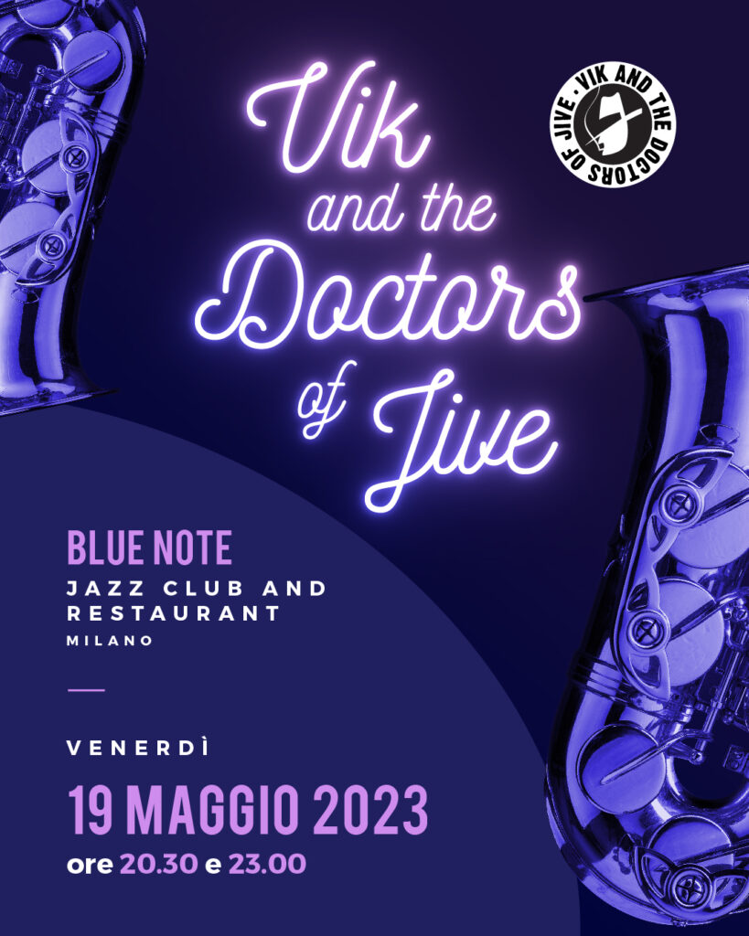 blue note Vik and the Doctors of Jive 