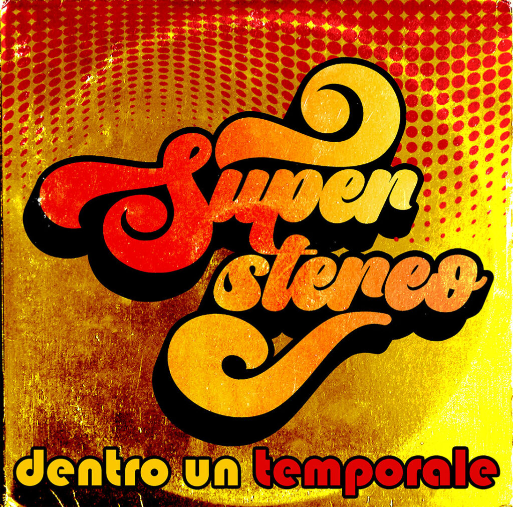 dentro un temporale super stereo