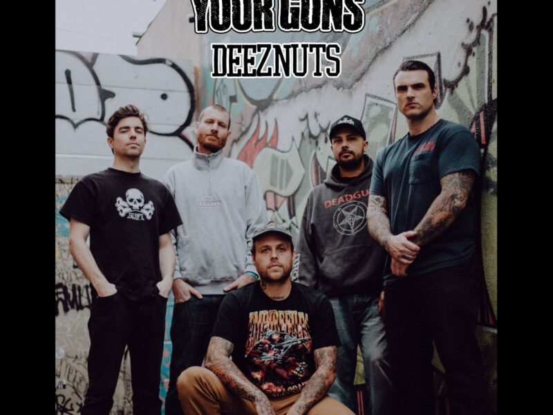 STICK TO YOUR GUNS e DEEZ NUTS: due date in arrivo!