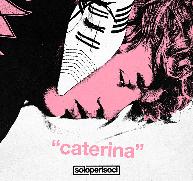 Soloperisoci, “Caterina” è il nuovo singolo