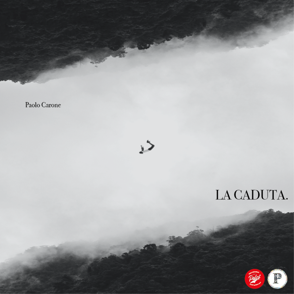 Paolo Carone - La caduta