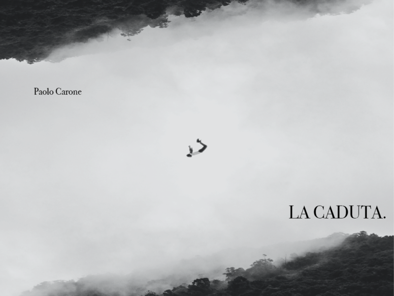 “La caduta” di Paolo Carone – recensione