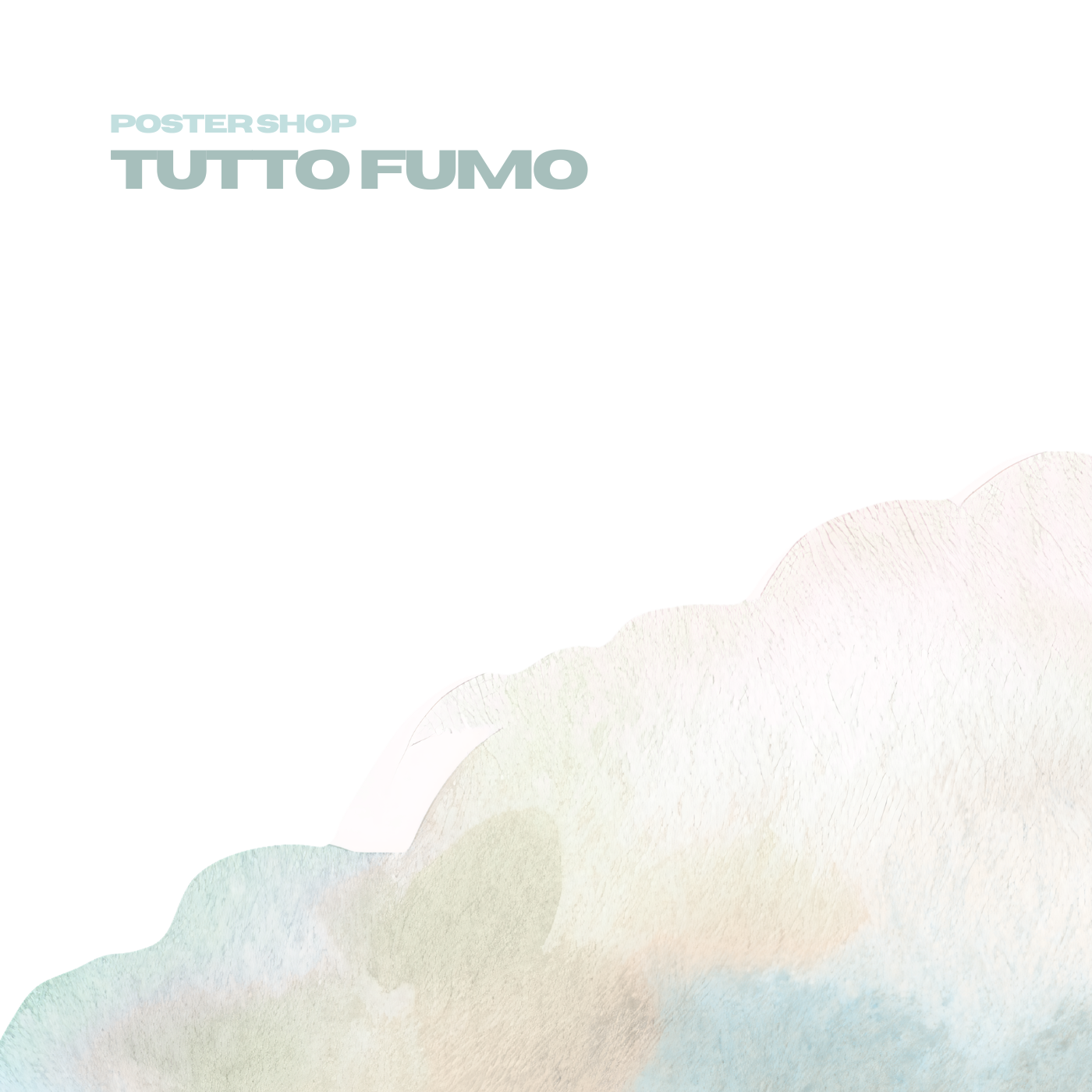 Poster Shop - Tutto Fumo